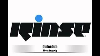 Outerdub - Silent Tragedy - Rinse fm clip - Distance Podcast - 290611