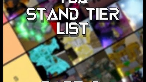 [YBA] Stand tier list and rarity! 2022 [Evolved Stands]