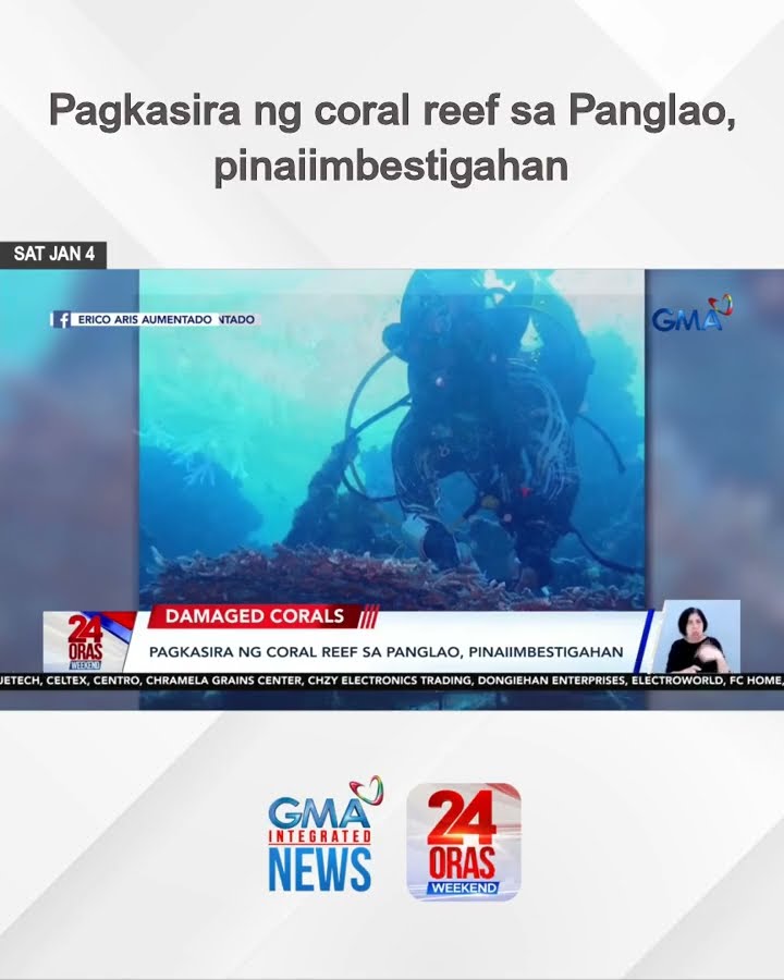 Pagkasira ng coral reef sa Panglao, pinaiimbestigahan | 24 Oras Weekend