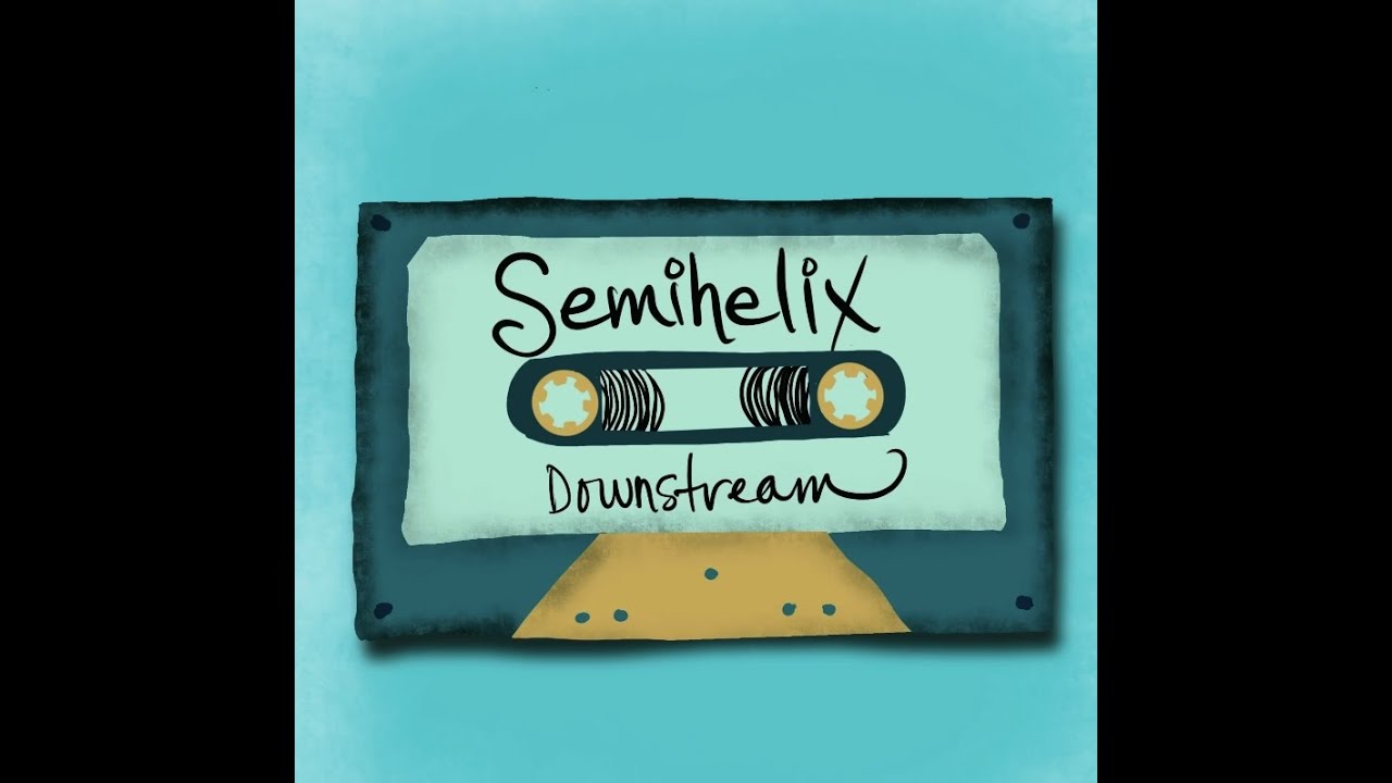 Sleduj "Downstream" Video by Semihelix na YouTube Sleduj "Downstream" Video by Semihelix na YouTube