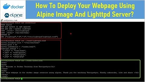 How To Deploy Your Webpage Using Alpine Image And Lighttpd Server?