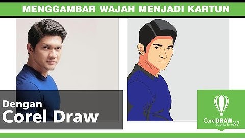 Menggambar Wajah Menjadi Kartun Dengan Corel Draw X7