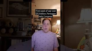 Famous First week of war cost $11.3  billion, Pentagon tells Congress Wealth
