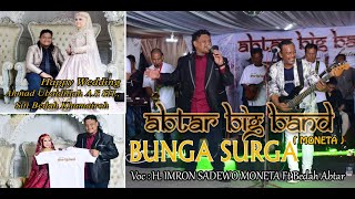 06 Juli 2022  Bunga Surga Moneta  Imron Sadewo Feat Bedah Sagita  Abtar Big Band
