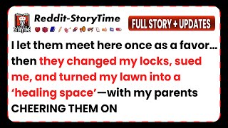 My Sister’s Therapy Group STOLE My House – AITA for Kicking Them Out? (Reddit Update)