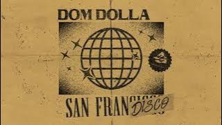Download lagu Dom Dolla - San Frandisco