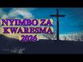 NYIMBO TAMU ZA KWARESMA 2026