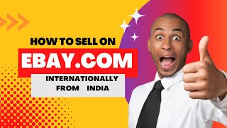 How to Sell on Ebay.com Internationally From India | Sell on Ebay From India in 2022 Step by Step