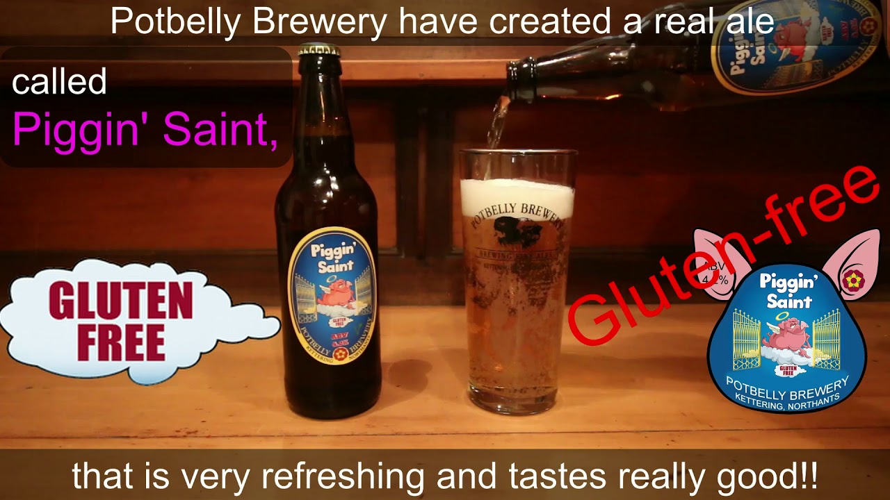 Piggin Saint From Potbelly Brewery Gluten Free Beer Youtube