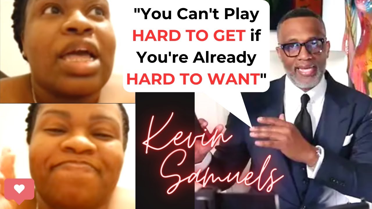 Kevin Samuels Tells Woman She CAN’T Get A High Value Man