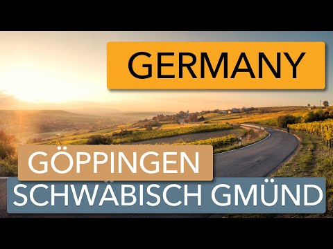 Göppingen to Schwäbisch Gmünd | Baden-Württemberg Germany