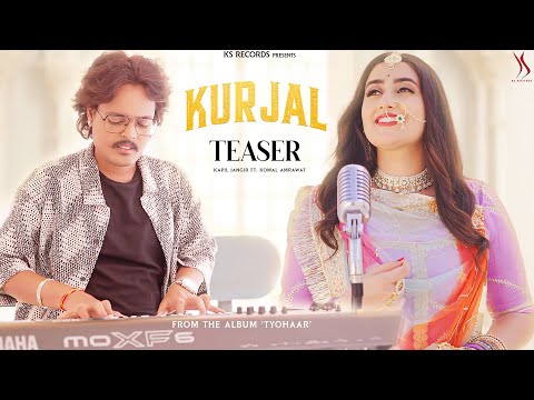 Kurjal (Official Teaser) | Rajasthani Song | Komal Amrawat | Kapil Jangir