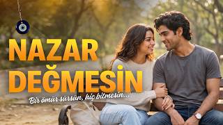 Nazar Değmesin - Aşkın 