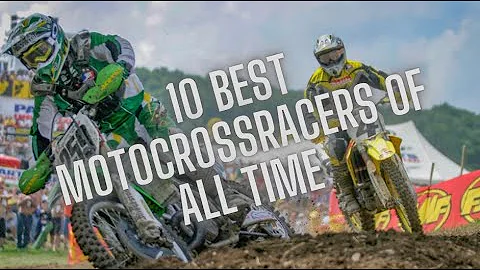 Who are the best 10 Motocross riders of all time?