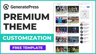 GeneratePress Premium Theme Customization | GeneratePress Free Tutorials in Hindi