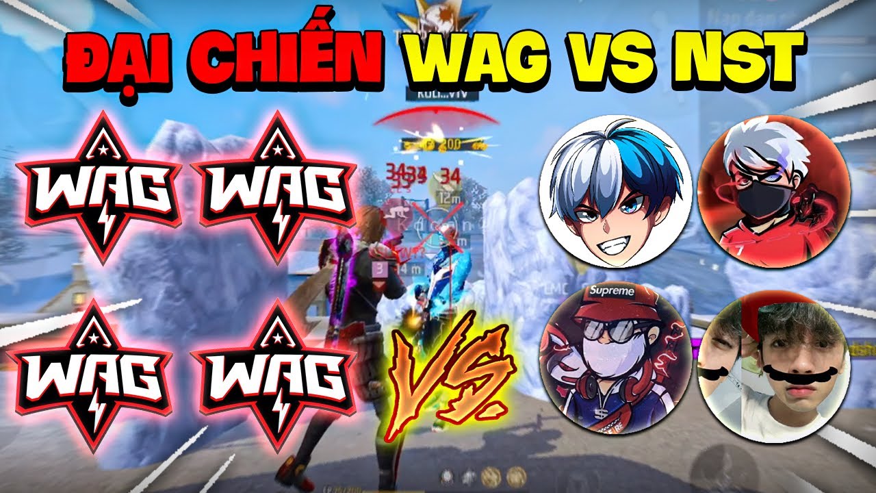 HighLight Đại Chiến WAG Vs NST Của CU LÌ !