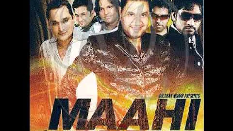 Maahi Da Maahi Da-( Nachattar-Saleem-Gurmeet Nd Shweta Pandit) 2010 new