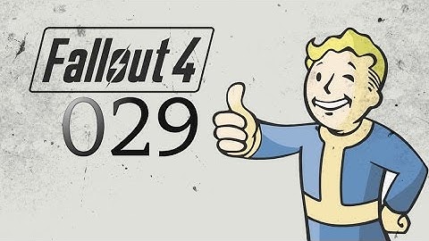 Fallout 4 PC - Let