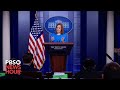 WATCH LIVE: White House press secretary Jen Psaki holds news briefing