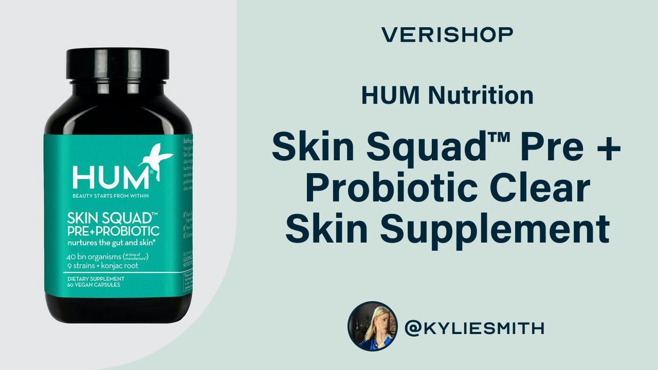 HUM Nutrition Skin Squad™ Pre + Probiotic Clear Skin Supplement Review