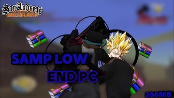 افضل و اخف نسخة سامب للاجهزة الضعيفة | SAMP FOR LOW END PC 🔥