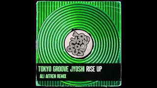 Tokyo Groove Jyoshi - Rise Up
(Ali Aitken Remix)Isrc Code: Gx4A32100018
Duration: 4:43