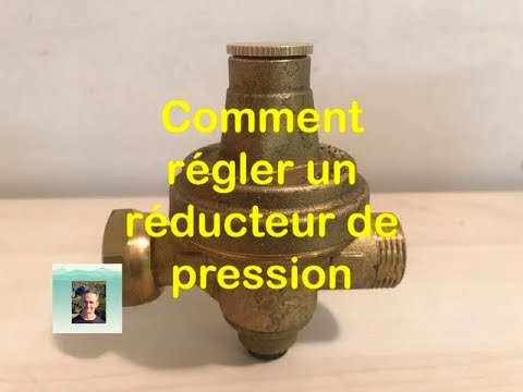 Comment régler son réducteur de pression ? - Grandsire