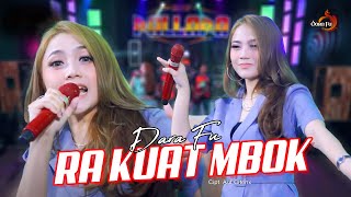 Dara Fu | New Pallapa - RA KUAT MBOK (Official Music Video)