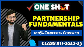 Partnership Fundamentals Class 12 One Shot Revision || Partnership Accounts || Class 12 Accounts