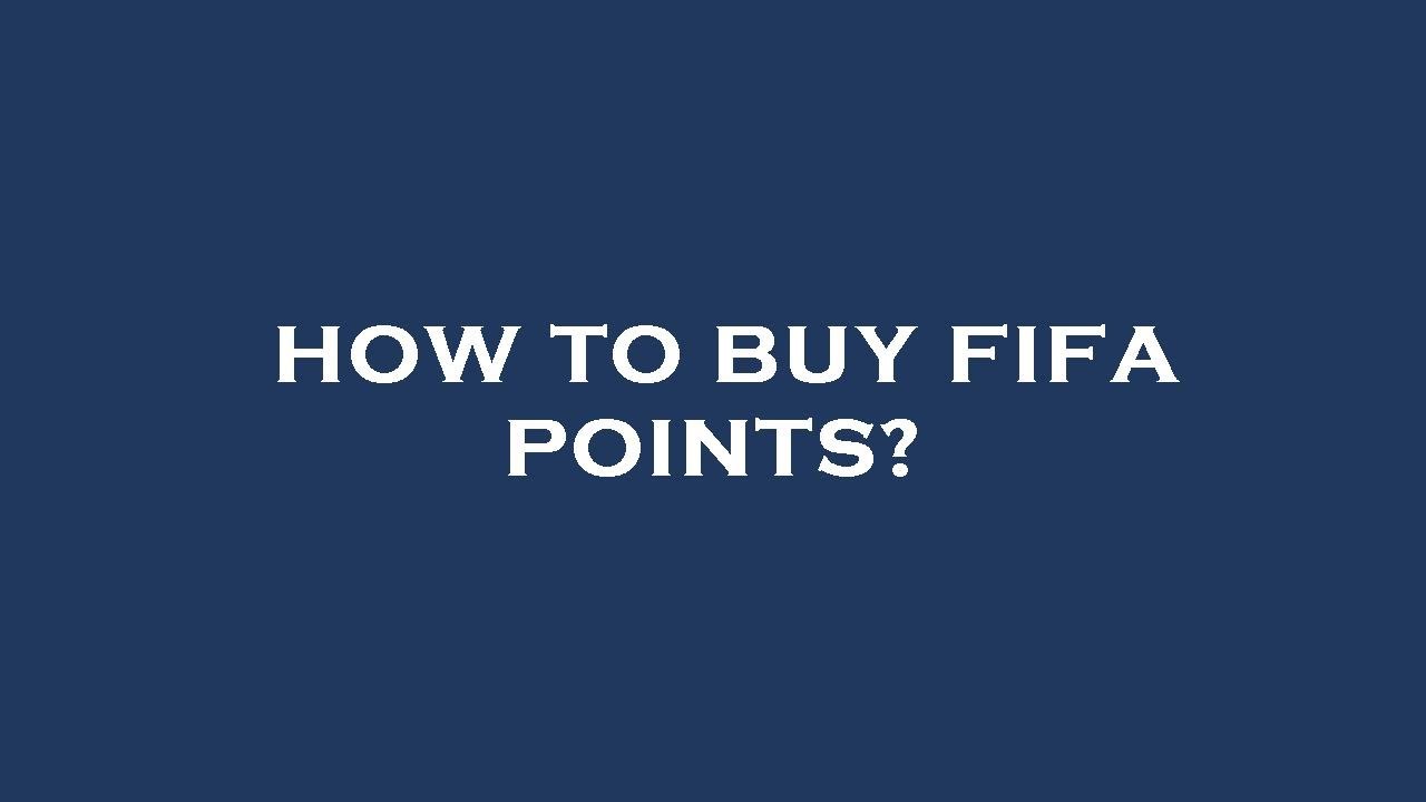 How to buy fifa points? YouTube