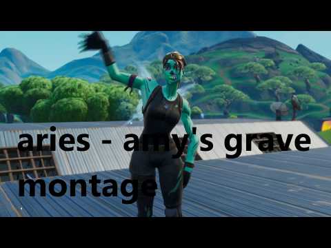 Видео: aries - amy's grave \ Fortnite montage