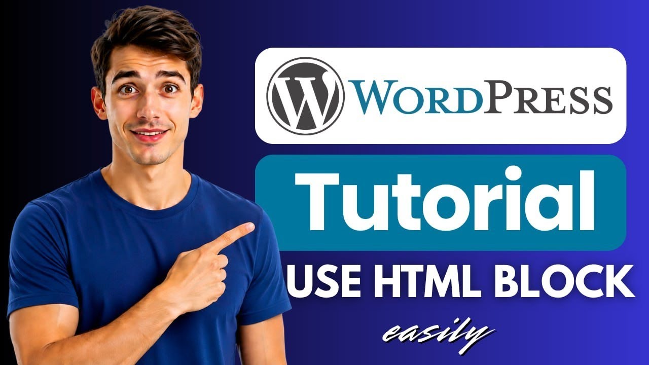 How to use custom HTML block in WordPress (Easiest Way)(2026 Guide ...
