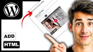 How to use custom HTML block in WordPress (Easiest Way)(2026 Guide)