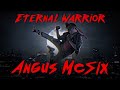 Angus mcsix  eternal warrior kung fury