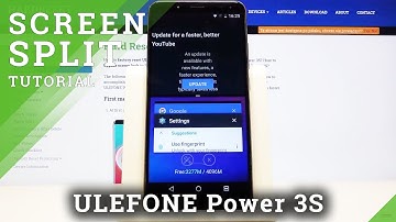 How to Enter Split Screen in Ulefone Power 3S – Create Double Screen