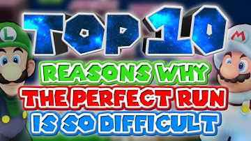Top 10 Reasons Why The Perfect Run is So Difficult
