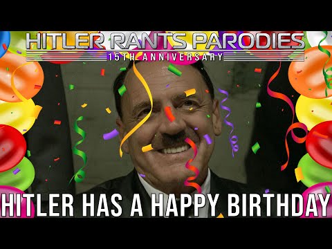 Hitler Has A Happy Birthday