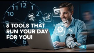 3 Productivity Tools That Run Your Day For You