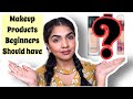 MAKEUP PRODUCTS FOR BEGINNERS  || BASIC PRODUCTS FOR MAKEUP