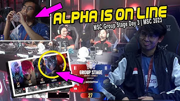 when ALPHA is pick, for the 1st TIME.. | MSC Group Stage Day 3 | MSC 2023