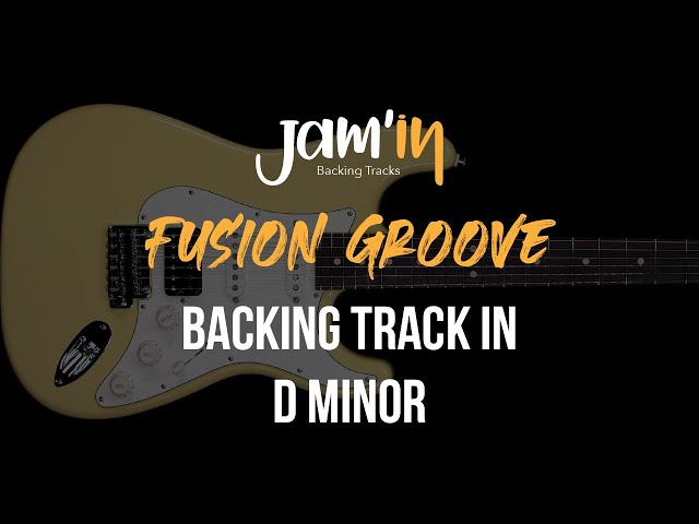 Fusion Groove Guitar Backing Track in D Minor class=