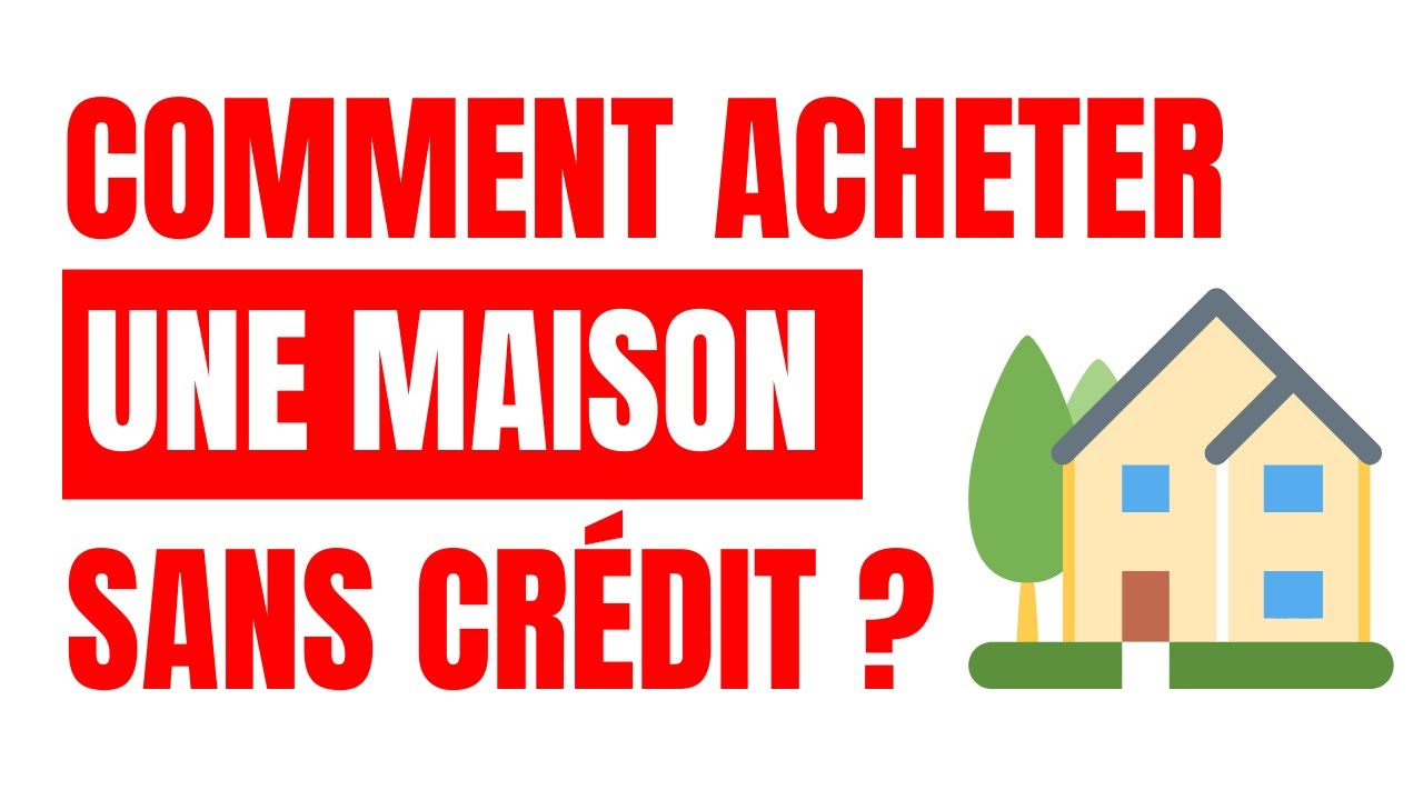 COMMENT FAIRE POUR ACHETER UNE MAISON 🏡 SANS CRÉDIT ? | MOHAMED NADHIR