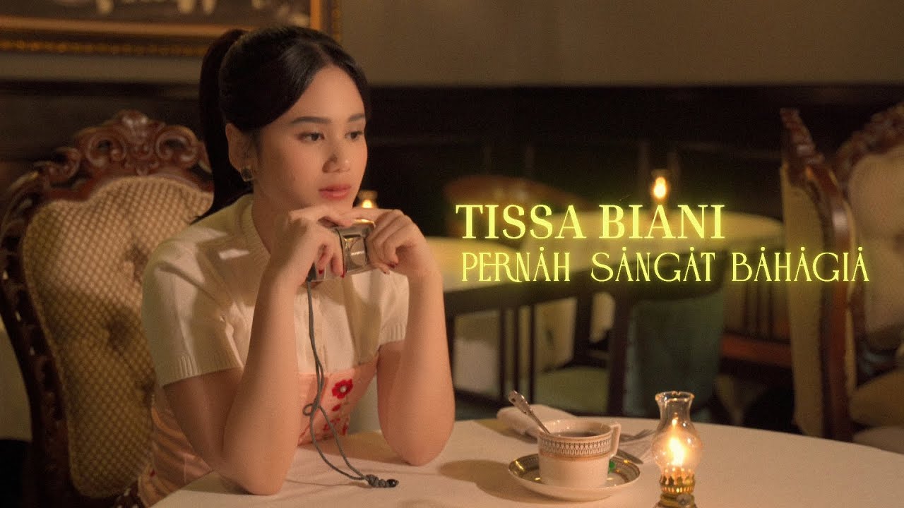 Tissa Biani - Pernah Sangat Bahagia | Visualizer