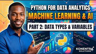 Part 2- Python for Data Analytics, Machine Learning &amp; AI Series!