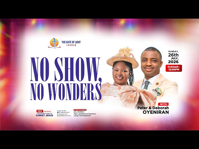 SUNDAY SERVICE II NO SHOW, NO WONDERS II SUN JULY 26, 2026