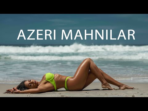 TREND MAHNILAR 2025 AZERBAIJANI MUSIC HITS 2025 AZERBAIJAN HITS