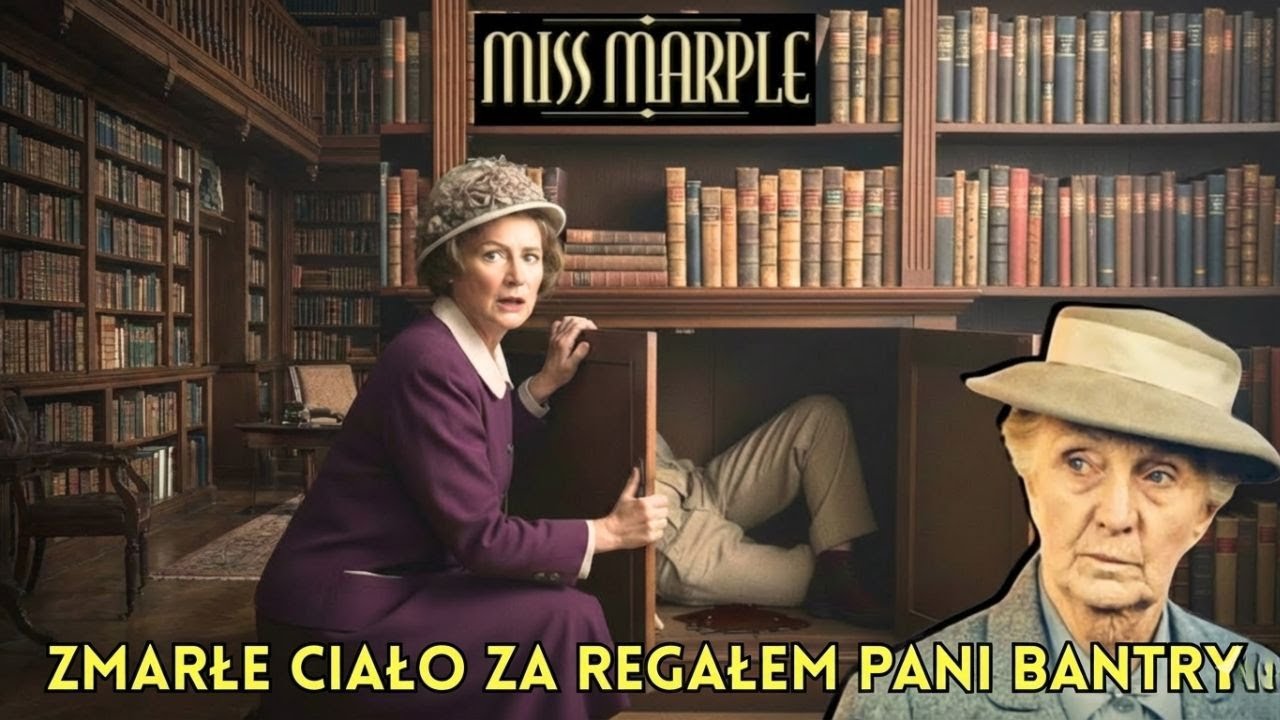 Panna Marple: Mroczny Sekret I Zwłoki Ukryte Za Regałem Lady Bantry – Kto Jest Mordercą?
