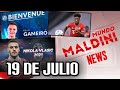 RAFA MIR, HUDSON ODOI, CHAMPIONS, COMAN, GAMEIRO, MAHREZ...MUNDOMALDINEWS 19 JULIO #MundoMaldini