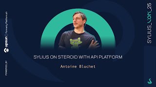 Sylius on Steroids with API Platform – Antoine Bluchet | #SyliusCon2025