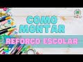 Como montar um Reforço Escolar